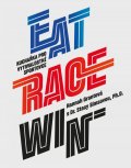 Grantová Hannah, Simsová Stacy: EAT RACE WIN Kuchařka pro vytrvalostní sportovce