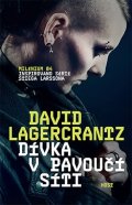 Lagercrantz David: Dívka v pavoučí síti (Milénium 4)