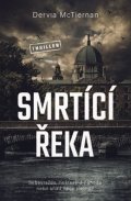 McTiernan Dervla: Smrtící řeka