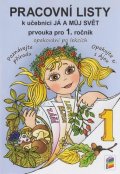 neuveden: Já a můj svět 1 - Prvouka pro 1. ročník (pracovní listy)