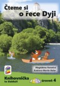Konečná Magdalena: Čteme si o řece Dyji (Knihovnička ke Slabikáři AMOS)