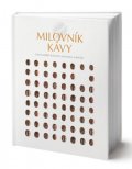kolektiv autorů: Milovník kávy