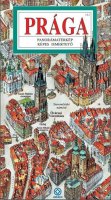 Rygl Tomáš: Praha - Panoramatická mapa / maďarsky