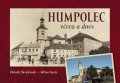 Škrabánek Zdeněk: Humpolec včera a dnes