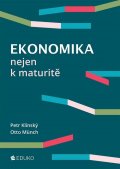 Klínský Petr: Ekonomika nejen k maturitě