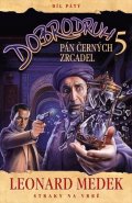 Medek Leonard: Dobrodruh 5 - Pán černých zrcadel