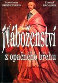 Browser Eduard: Náboženství z opačného břehu