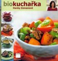 Zemanová Hanka: Biokuchařka Hanky Zemanové
