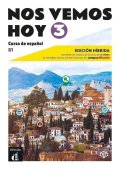 neuveden: !Nos vemos! hoy 3 (B1) - Edición híbrida Libro del alumno + Campus (12 mese