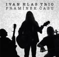 Hlas Ivan: CD Pramínek času
