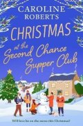 Roberts Caroline: Christmas at The Second Chance Supper Club
