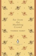 Hardy Thomas: Far From the Madding Crowd