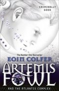 Colfer Eoin: Artemis Fowl and the Atlantis Complex