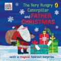 Carle Eric: The Very Hungry Caterpillar and Father Christmas