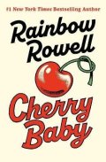 Rowellová Rainbow: Cherry Baby