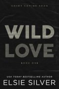Silver Elsie: Wild Love