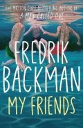 Backman Fredrik: My Friends