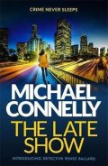 Connelly Michael: The Late Show
