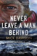 Dawson Mick: Never Leave a Man Behind