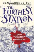 Aaronovitch Ben: The Furthest Station