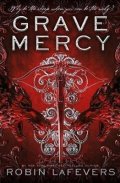 LaFevers Robin: Grave Mercy