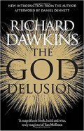 Dawkins Richard: The God Delusion
