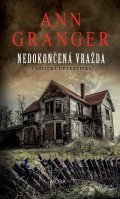 Granger Ann: Nedokončená vražda - Anglická detektivka