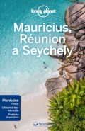 neuveden: Mauricius, Réunion a Seychely - Lonely Planet