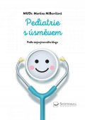 Milkovičová Martina: Pediatrie s úsměvem