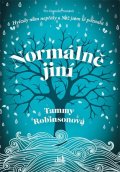 Robinsonová Tammy: Normálně jiní