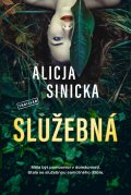 Sinicka Alicja: Služebná