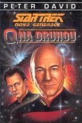 Peter(nepoužívat) David: Star Trek - Nová Generace: Q na druhou