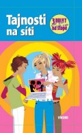 von Vogel Maja: Tajnosti na síti - Tři holky na stopě