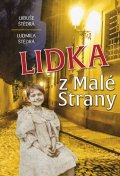 Štědrá Libuše: Lidka z Malé Strany