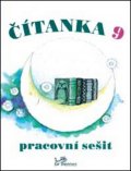 Dorovská Dagmar: Čítanka 9 - Pracovní sešit