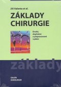 Valenta Jiří: Základy chirurgie