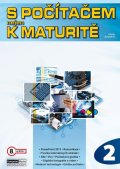 Navrátil Pavel: S počítačem nejen k maturitě - 2.díl