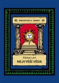 Lévi Eliphas: Nejvyšší věda