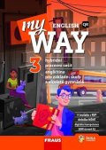 neuveden: My English Way 3 pro ZŠ a VG - Hybridní pracovní sešit