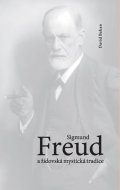 Bakan David: Sigmund Freud a židovská mystická tradice