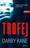 Kane Darby: Trofej - Neměl by mrtvý manžel zůstat mrtvý?