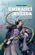Watters Dan: Incal - Umírající hvězda
