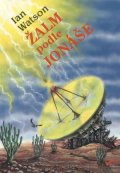 Watson Ian: Žalm podle Jonáše
