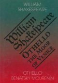 Shakespeare William: Othello, benátský mouřenín / Othello, The Moor of Venice