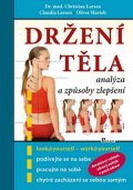 kolektiv autorů: Držení těla