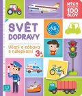 Bator Agnieszka: Mých prvních 100 slov - Svět dopravy