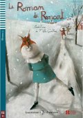 Guillemant Dominique: Lectures ELI Juniors 3/B1: Le roman de Renart + Downloadable multimedia