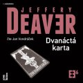 Deaver Jeffery: Dvanáctá karta - 2 CDmp3 (Čte Jan Vondráček)