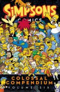 Groening Matt: Simpsons Comics Colossal Compendium: Volume 6