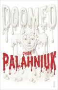 Palahniuk Chuck: Doomed